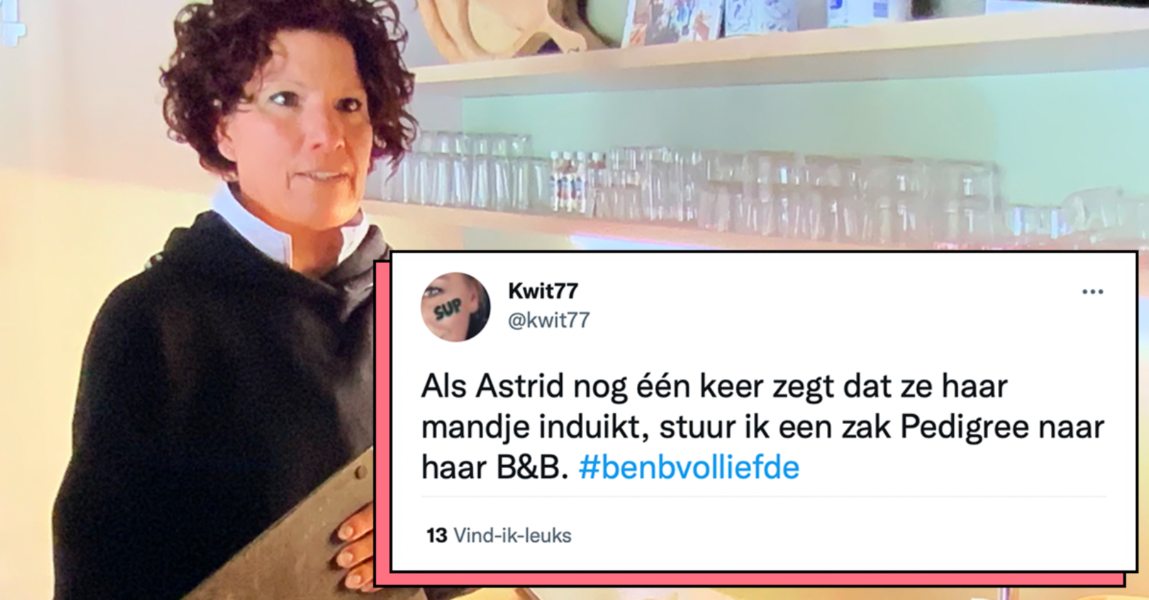 23 B&B Vol Liefde-tweets Over Mandje Van Astrid En Harmjan