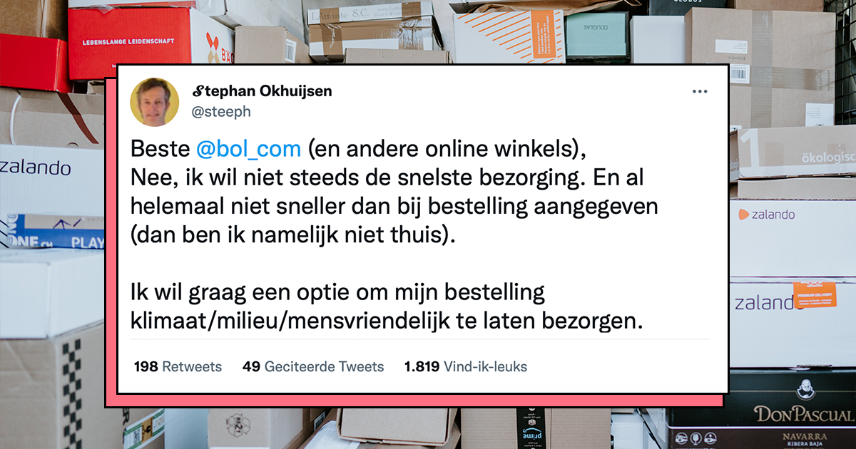 Bol Reageert Op Frustratie Rondom Niet 'groene' Pakketbezorging