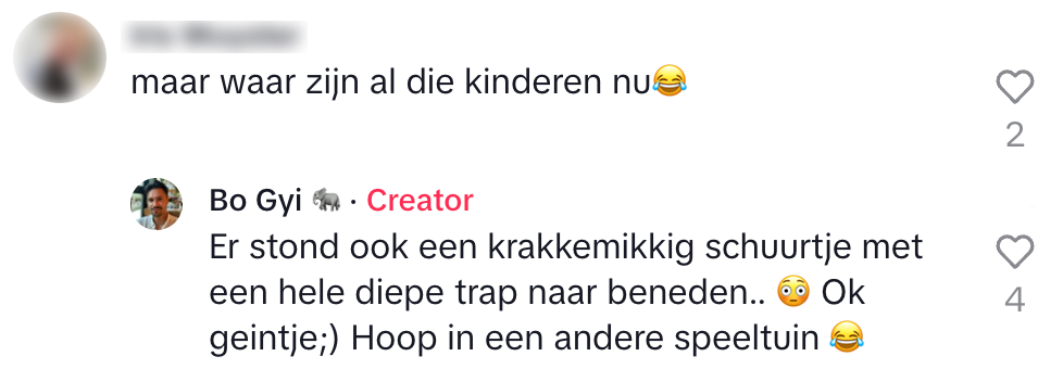 Die zijn vast wat aan het uitspoken bij een andere speeltuin... "maar waar zijn al die kinderen nu" "er stond ook een krakkemikkig schuurtje met een hele diepe trap naar beneden.. ok geintje ;) hoop in een andere speeltuin"