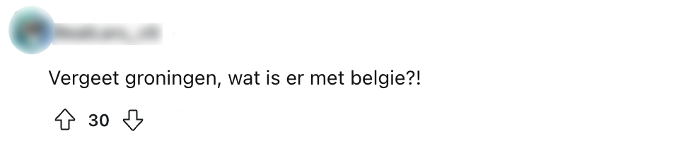 "vergeet groningen, wat is er met belgie?!"