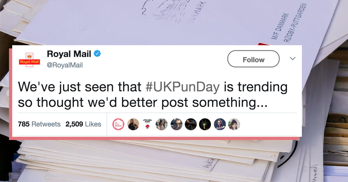 It was UK Pun Day, and these brands just couldn't help but get in on